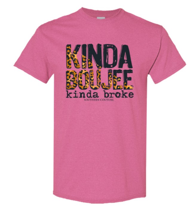 Kinda Boujee Tee by Southern Couture